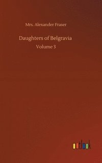 bokomslag Daughters of Belgravia