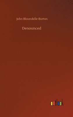 bokomslag Denounced