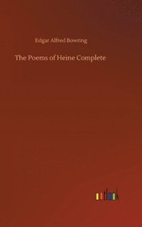 bokomslag The Poems of Heine Complete