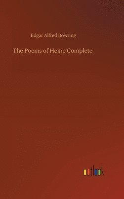 bokomslag The Poems of Heine Complete