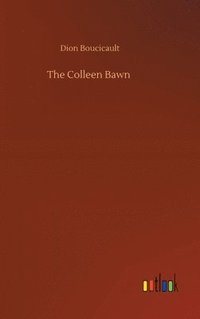 bokomslag The Colleen Bawn
