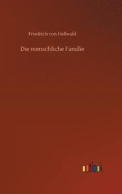 bokomslag Die menschliche Familie