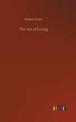 bokomslag The Art of Living