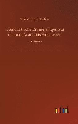 bokomslag Humoristische Erinnerungen aus meinem Academischen Leben