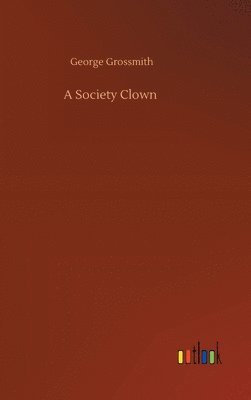 bokomslag A Society Clown