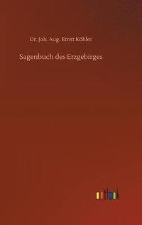 bokomslag Sagenbuch des Erzgebirges