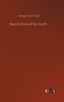 bokomslag Sketch-Book of the North