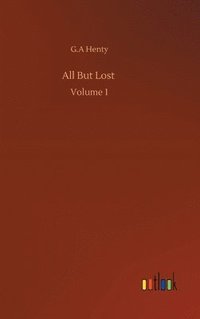 bokomslag All But Lost