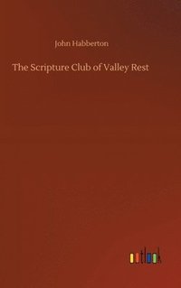 bokomslag The Scripture Club of Valley Rest