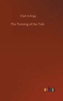 Turning of the Tide