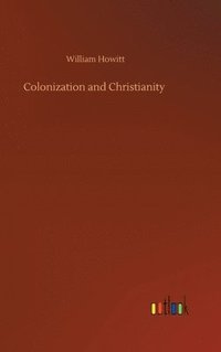 bokomslag Colonization and Christianity