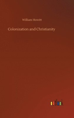 bokomslag Colonization and Christianity