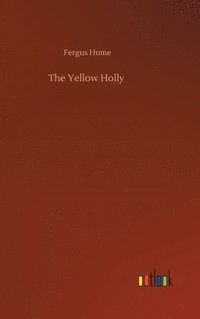 bokomslag The Yellow Holly