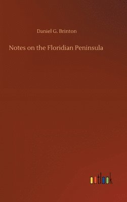 Notes on the Floridian Peninsula 1