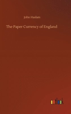 Paper Currency of England