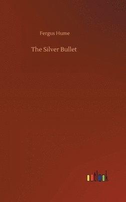 bokomslag Silver Bullet
