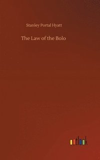 bokomslag The Law of the Bolo