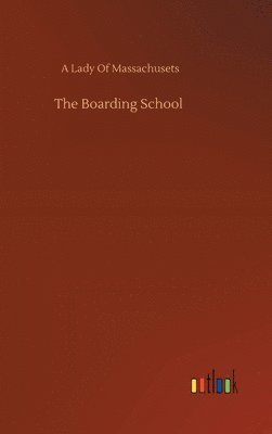 The Boarding School 1