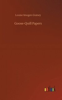 bokomslag Goose-Quill Papers