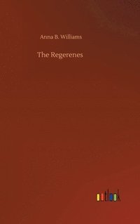 bokomslag The Regerenes