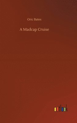 Madcap Cruise