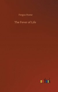 bokomslag Fever of Life