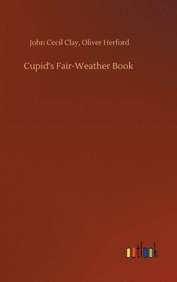 Cupid's Fair-Weather Book