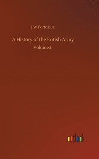 bokomslag A History of the British Army