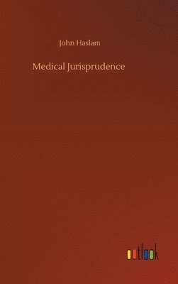 bokomslag Medical Jurisprudence