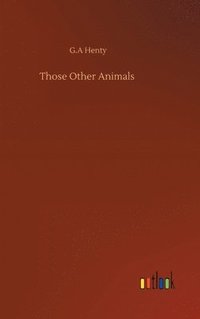 bokomslag Those Other Animals