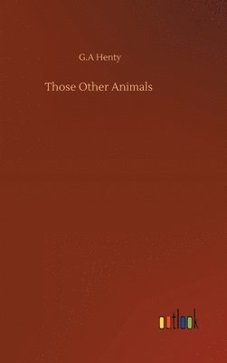 Those Other Animals 1
