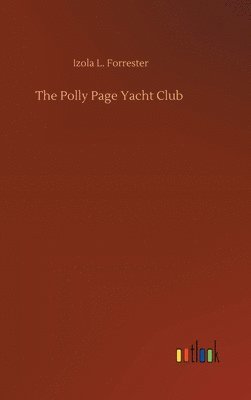 bokomslag The Polly Page Yacht Club