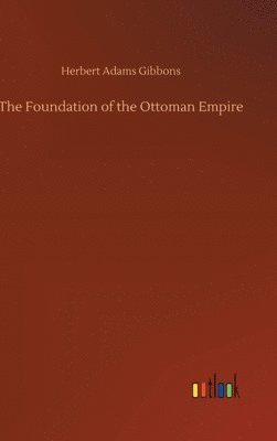 Foundation of the Ottoman Empire