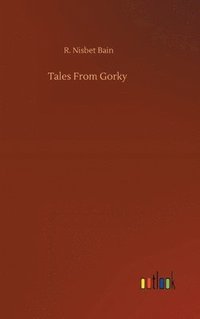 bokomslag Tales From Gorky