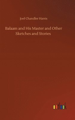 bokomslag Balaam and His Master and Other Sketches and Stories