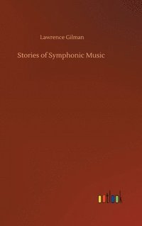 bokomslag Stories of Symphonic Music