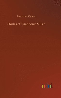 bokomslag Stories of Symphonic Music