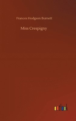 bokomslag Miss Crespigny