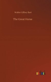 bokomslag The Great Horse