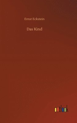 Das Kind 1