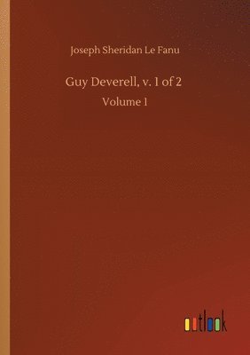 Guy Deverell, v. 1 of 2 1