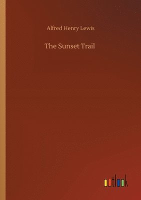 The Sunset Trail 1