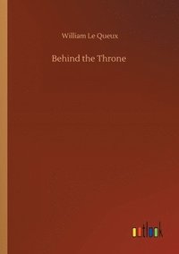 bokomslag Behind the Throne