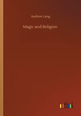 bokomslag Magic and Religion
