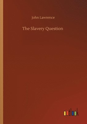bokomslag Slavery Question