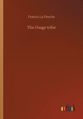 The Osage tribe 1