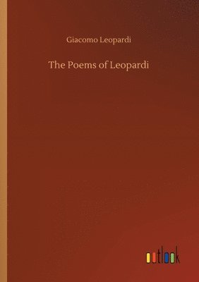 bokomslag The Poems of Leopardi