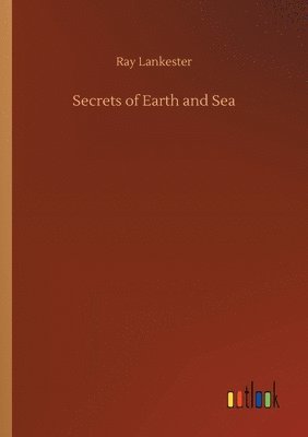 bokomslag Secrets of Earth and Sea