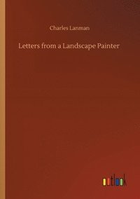 bokomslag Letters from a Landscape Painter