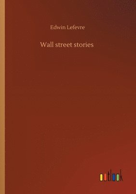 bokomslag Wall street stories